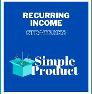 Recurring Income Strategies -Personal Use